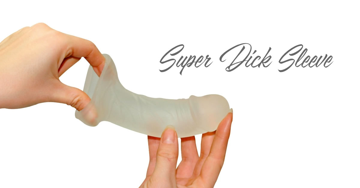 Super Dick Penis Sleeve