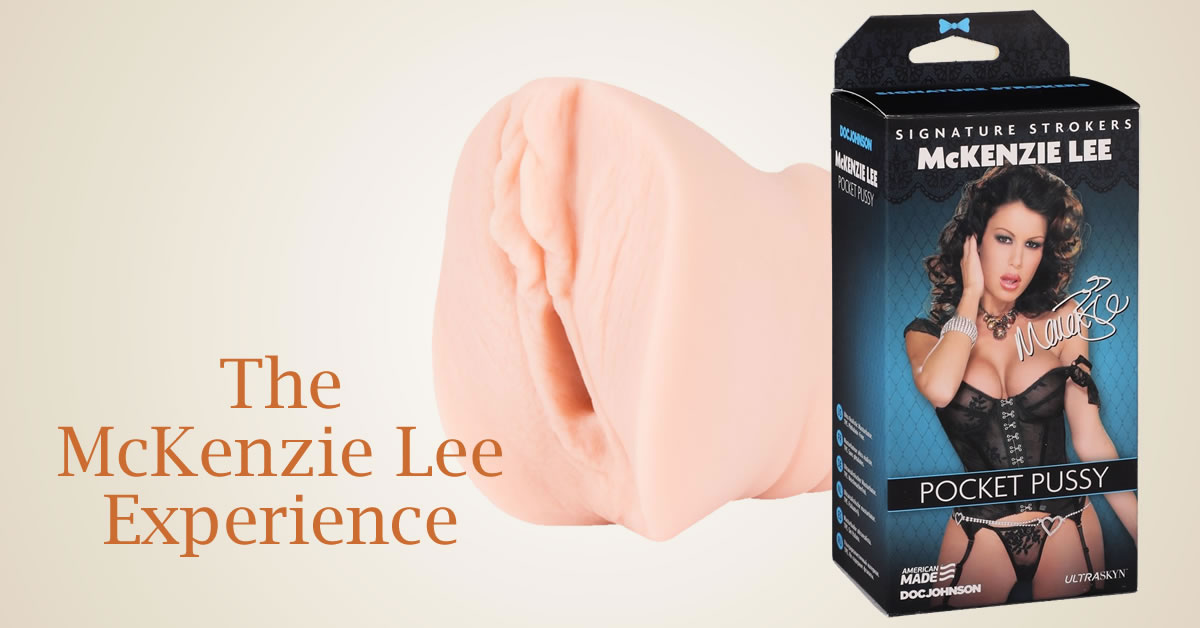 Pocket Pussy Masturbator McKenzie Lee
