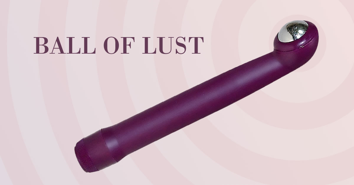 Ball of Lust - G-punkt vibrator med bevægelig kugle