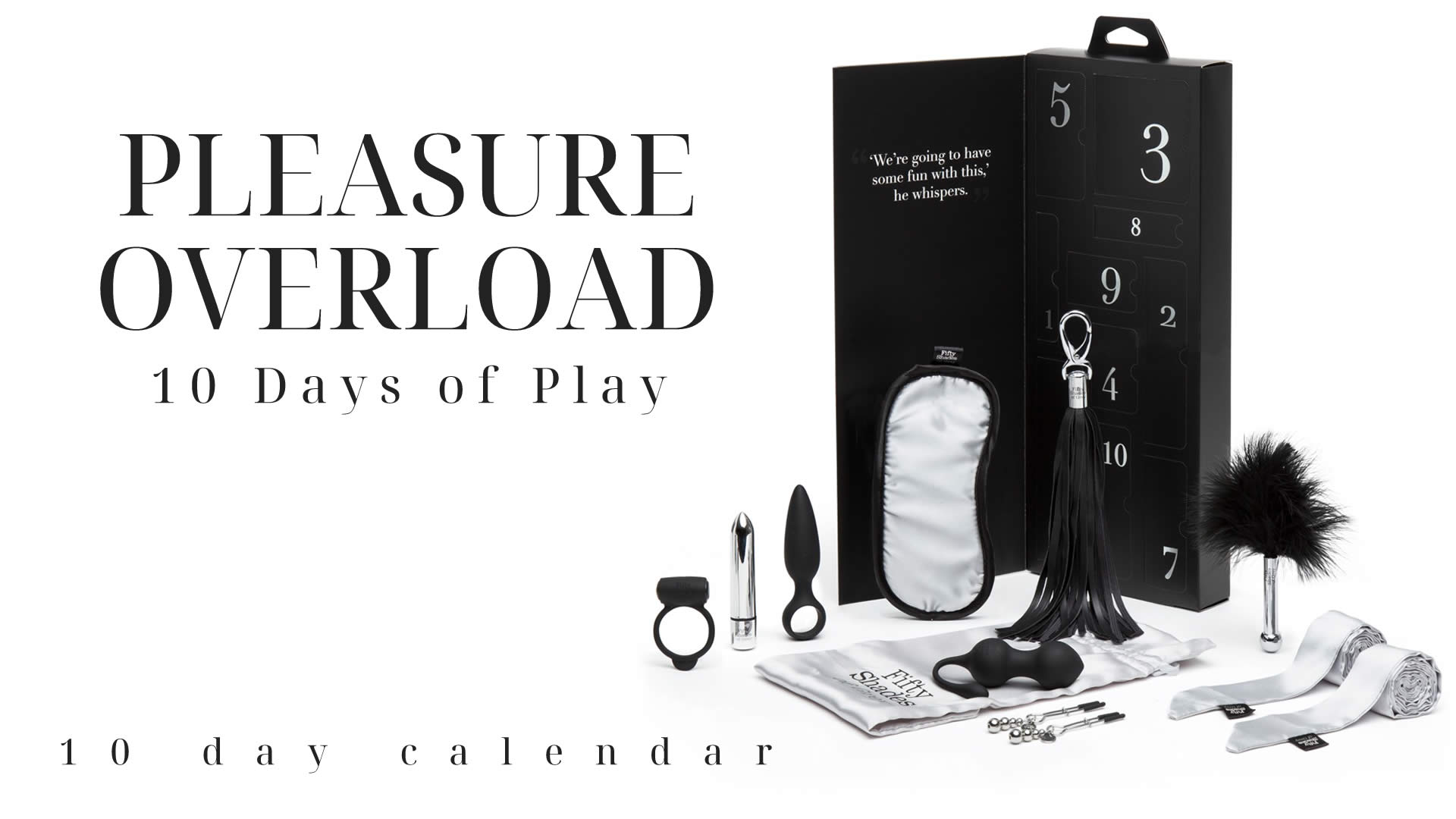 Pleasure Overload 10 Days of Play - Fifty Shades Kalender